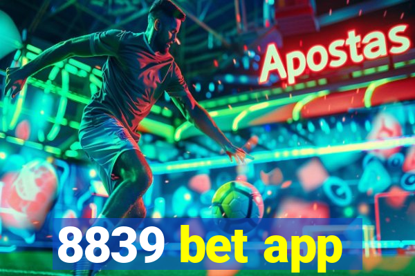 8839 bet app